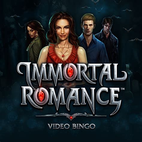Immortal Romance Video Bingo Review 2024